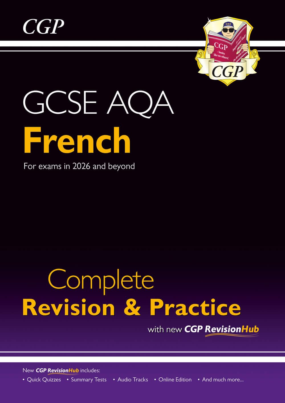 GCSE French AQA Complete Revision & Practice with CGP RevisionHub: for the 2027 and 2028 exams (CGP AQA GCSE French)