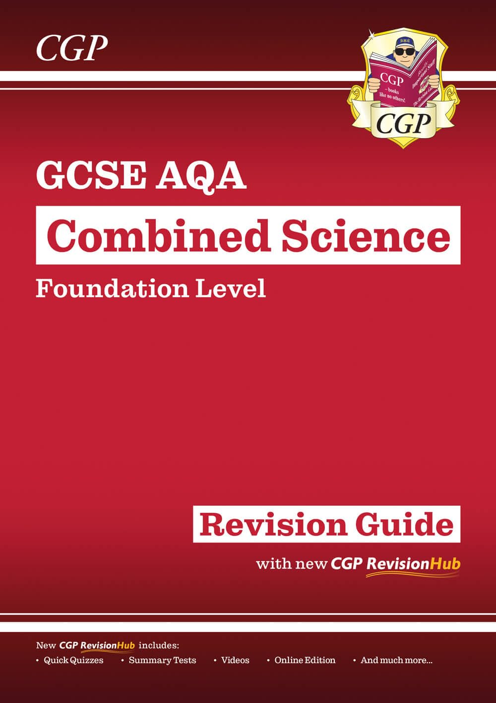 GCSE Combined Science AQA Foundation Revision Guide with CGP RevisionHub (CGP AQA GCSE Combined Science)