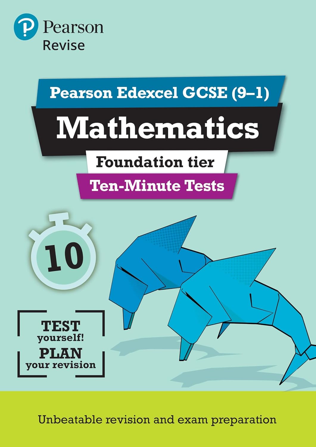 Pearson REVISE Edexcel GCSE Maths (Foundation) Ten-Minute Tests – for 2026, 2027 exams